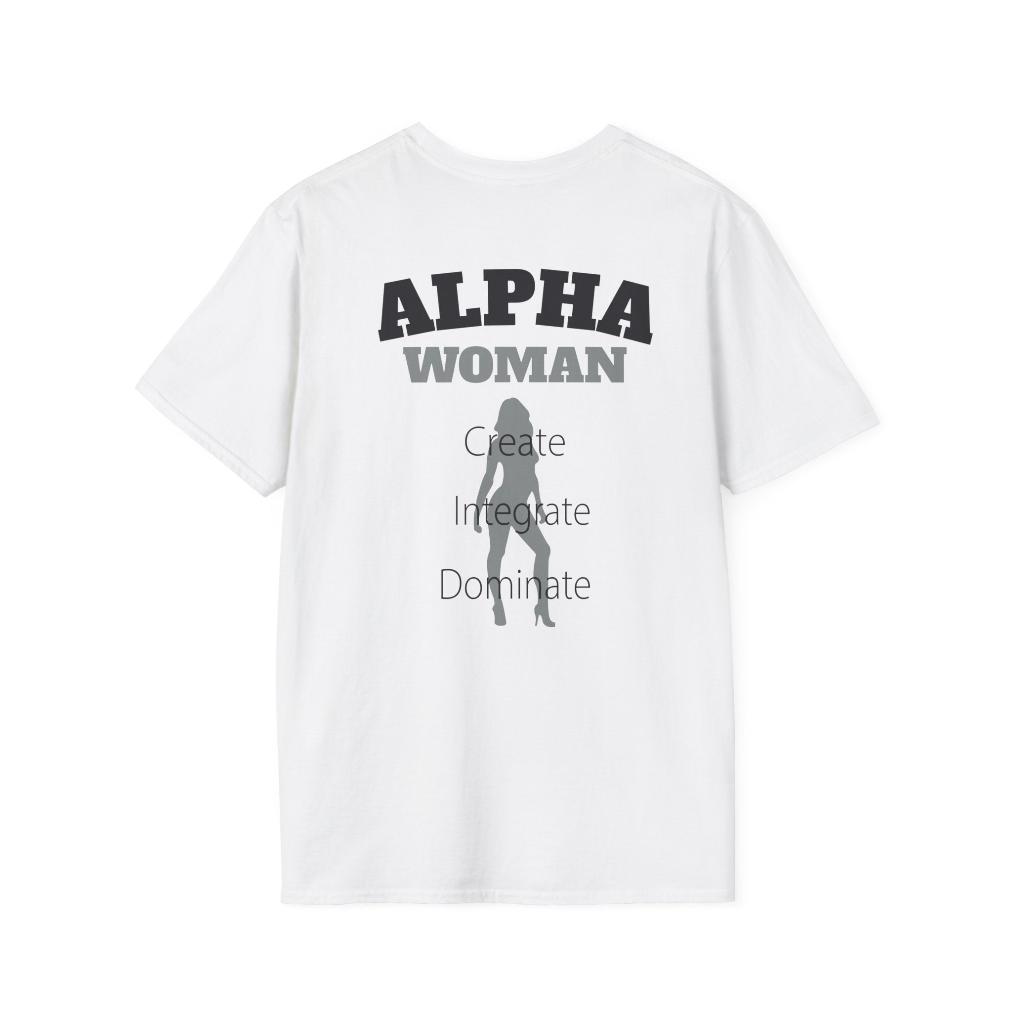 Alpha Woman Tee - Front and Back Print - Tonyalicious Tees