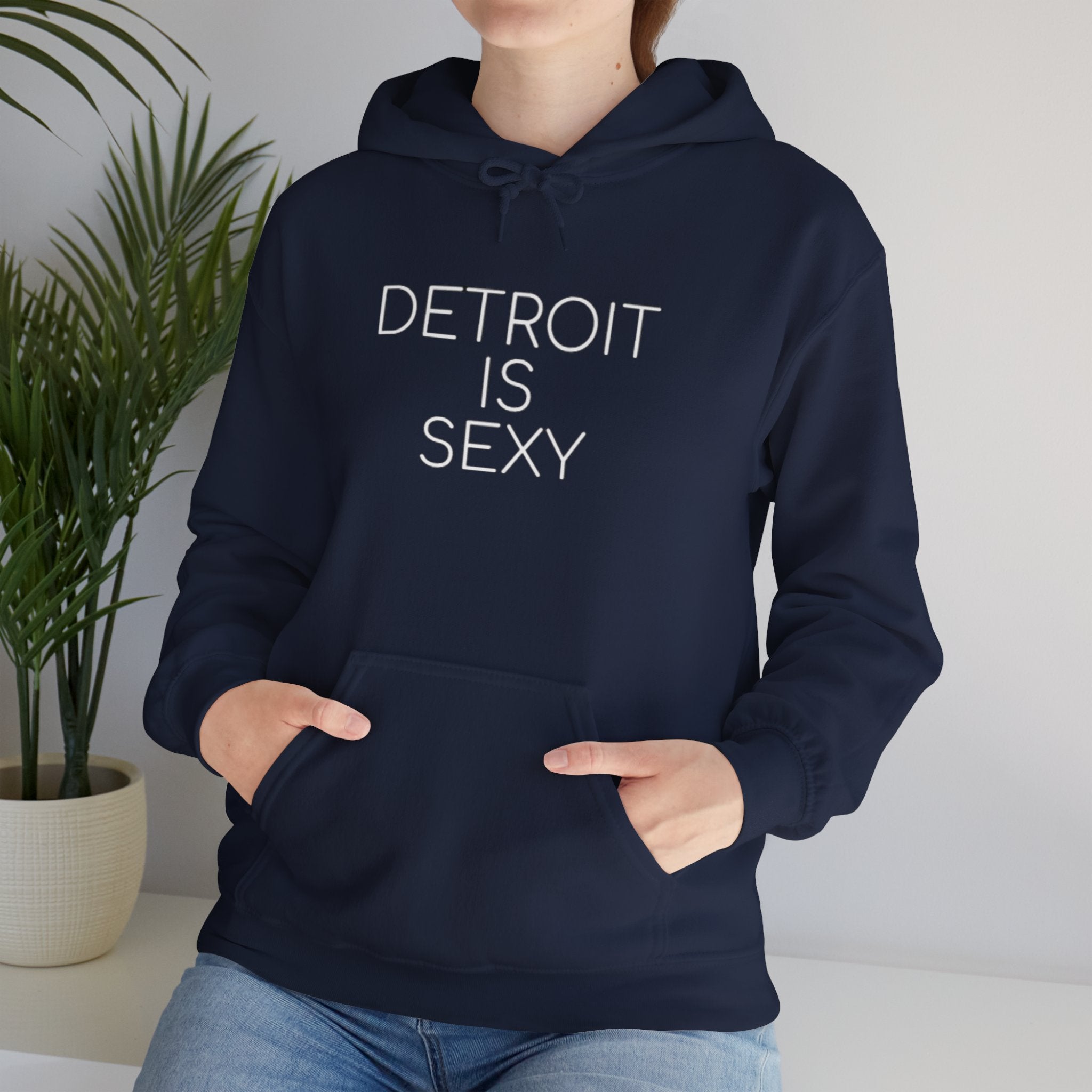 Detroit is Sexy Hoodie - Tonyalicious Tees