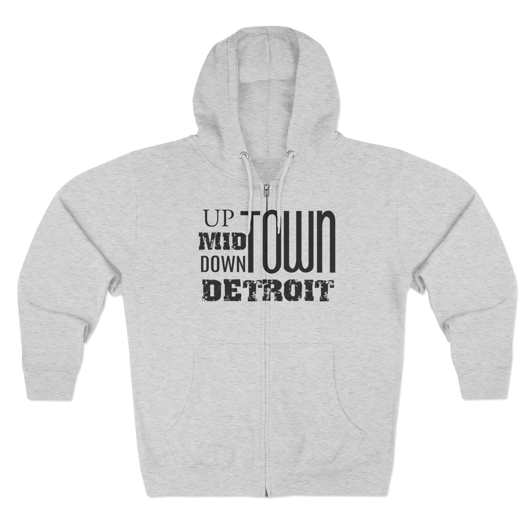 Up, Mid, Downtown Detroit Zip Up Hoodie - Tonyalicious Tees