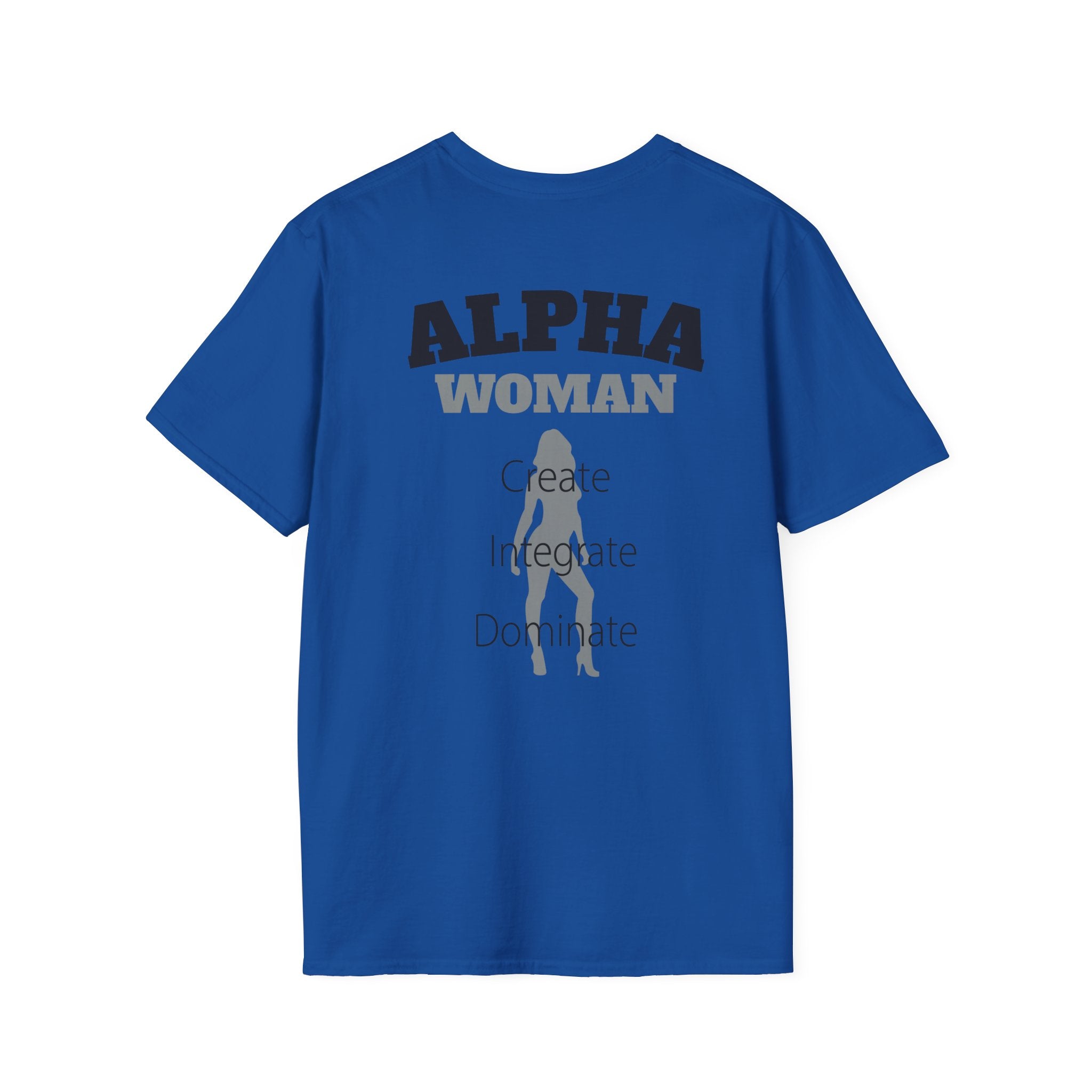 Alpha Woman Tee - Front and Back Print - Tonyalicious Tees