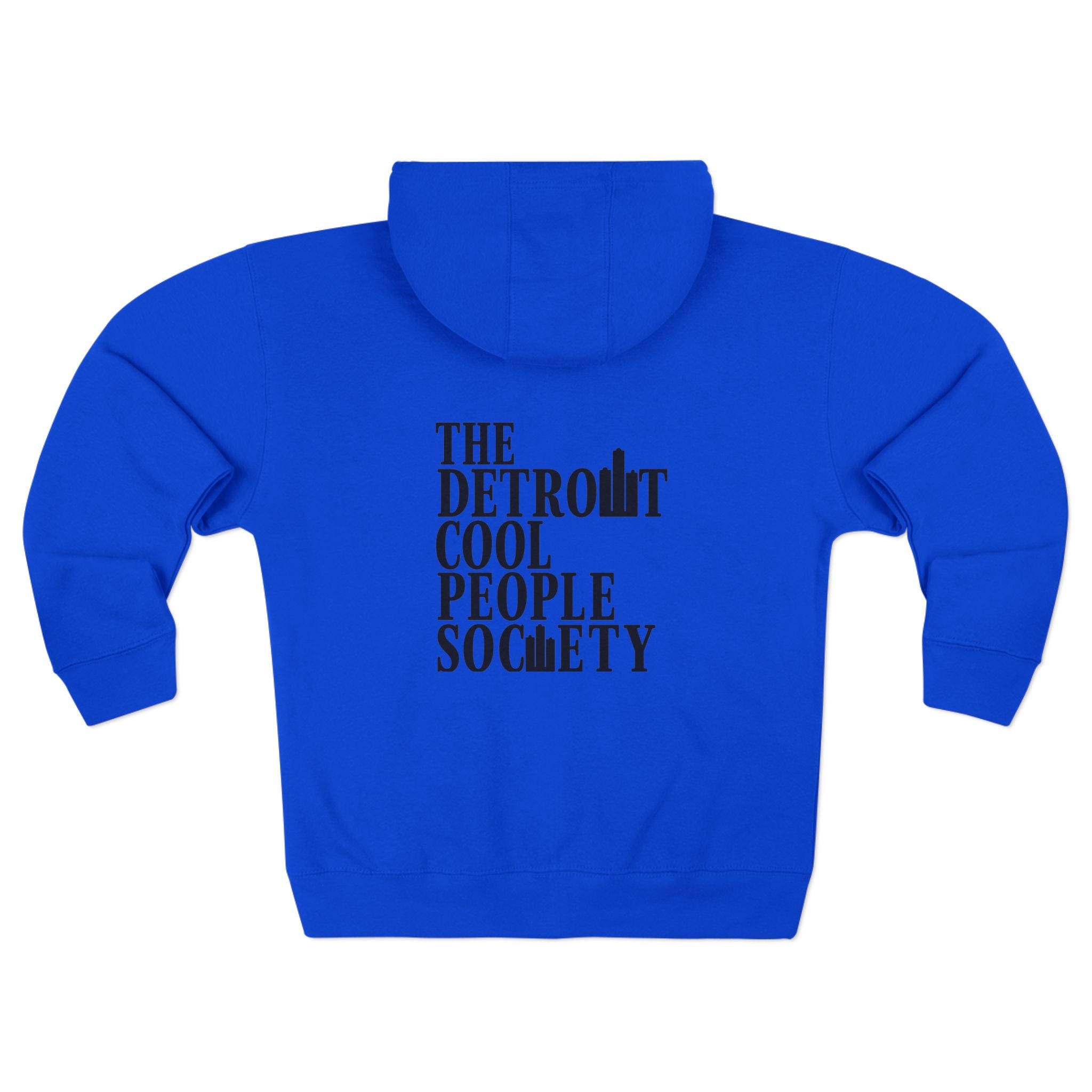 Detroit Cool People Society Zip Hoodie - Front and Back - Tonyalicious Tees