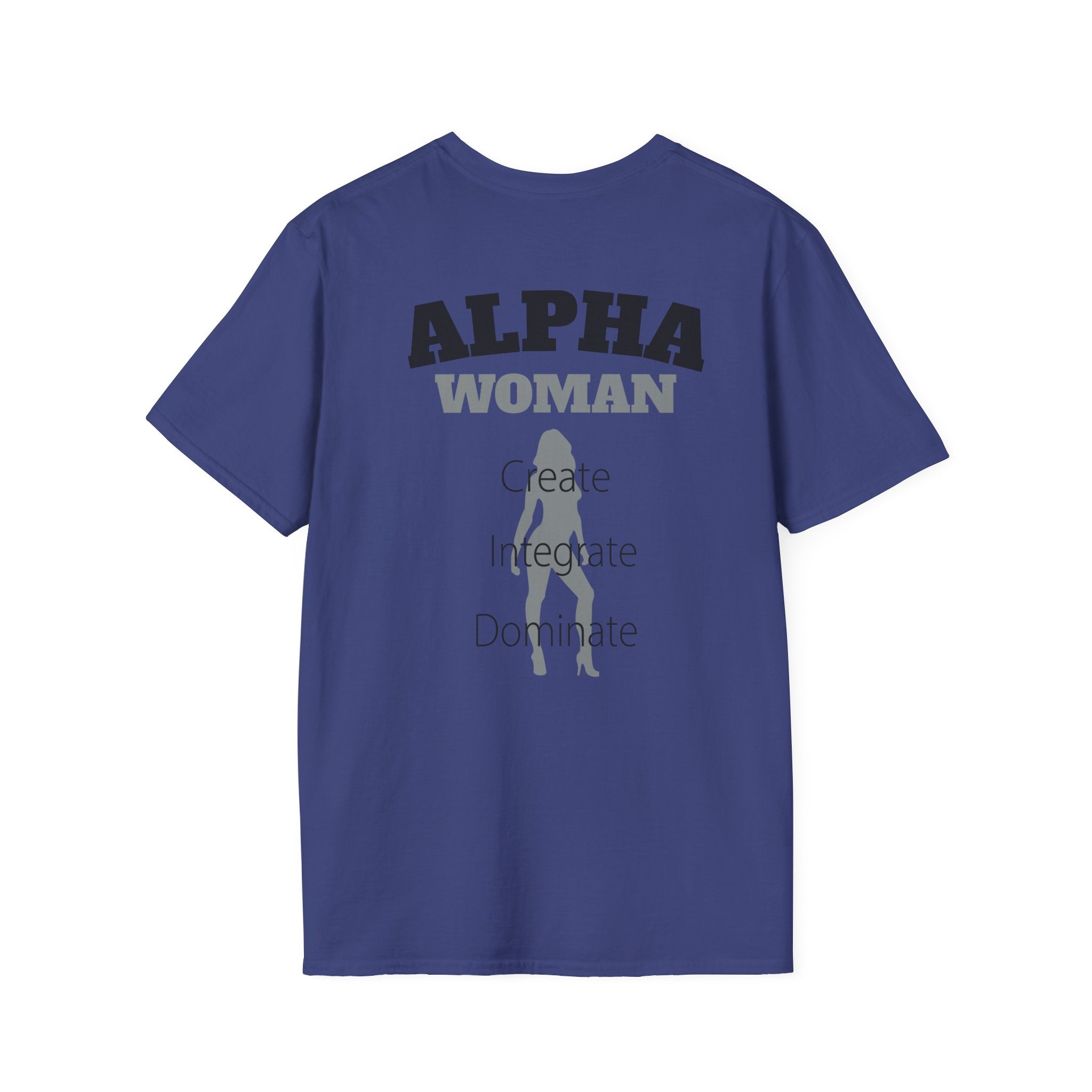 Alpha Woman Tee - Front and Back Print - Tonyalicious Tees