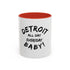 Detroit All Day Everyday Day Mug - Tonyalicious Tees