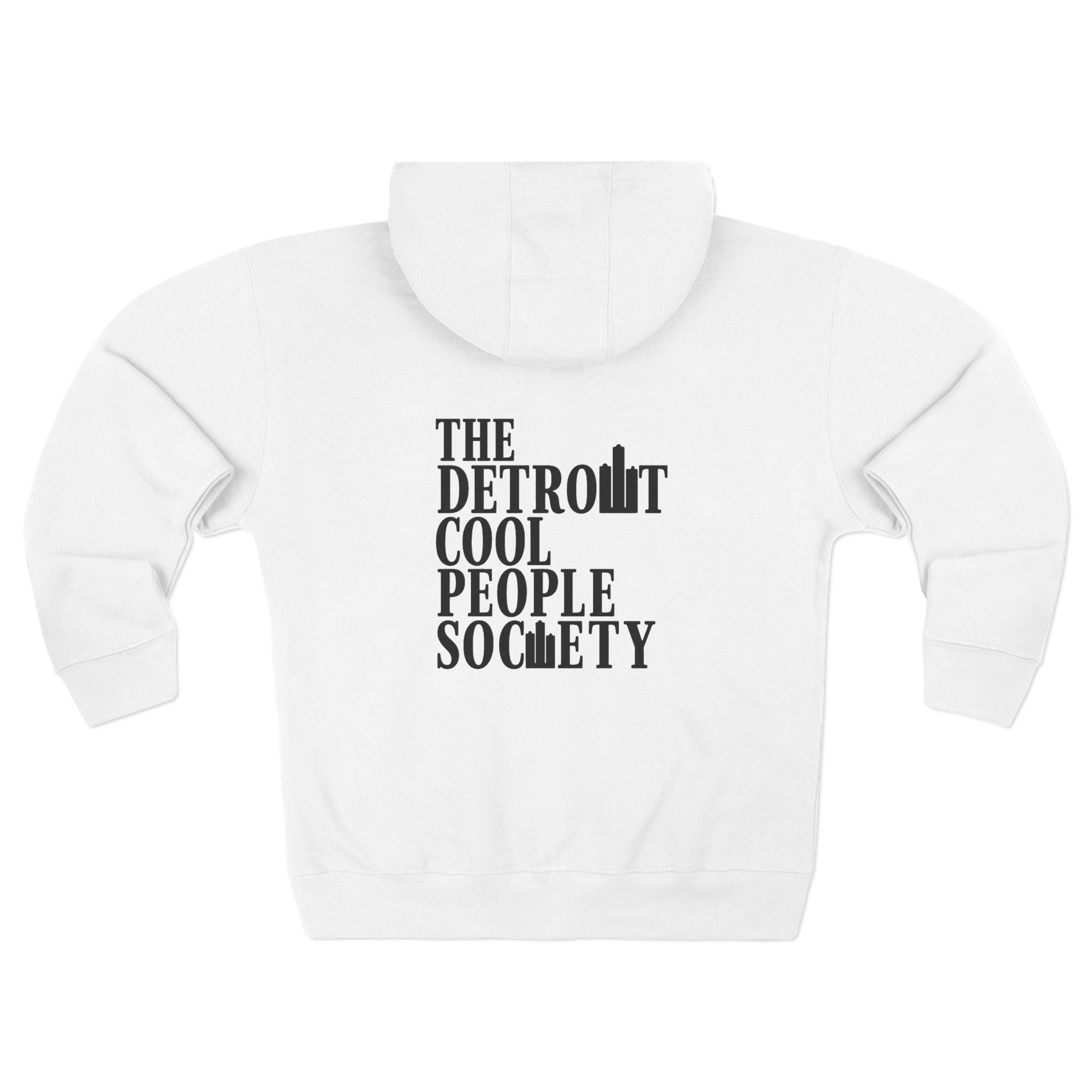 Detroit Cool People Society Zip Hoodie - Front and Back - Tonyalicious Tees