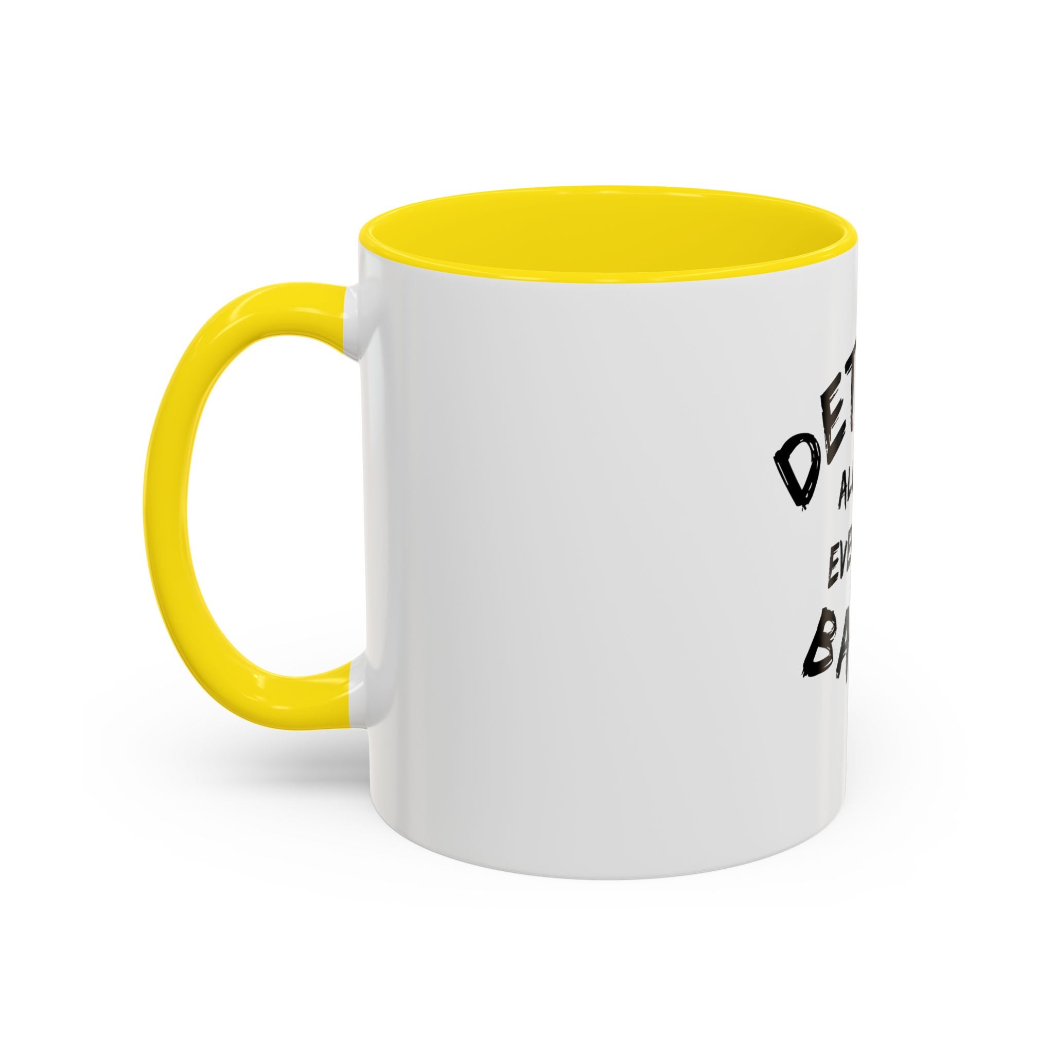 Detroit All Day Everyday Day Mug - Tonyalicious Tees