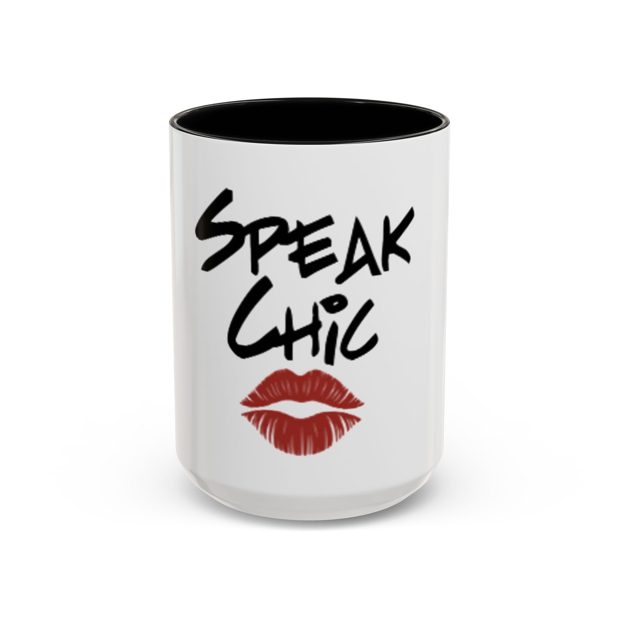 Speak Chic Mug - Tonyalicious Tees