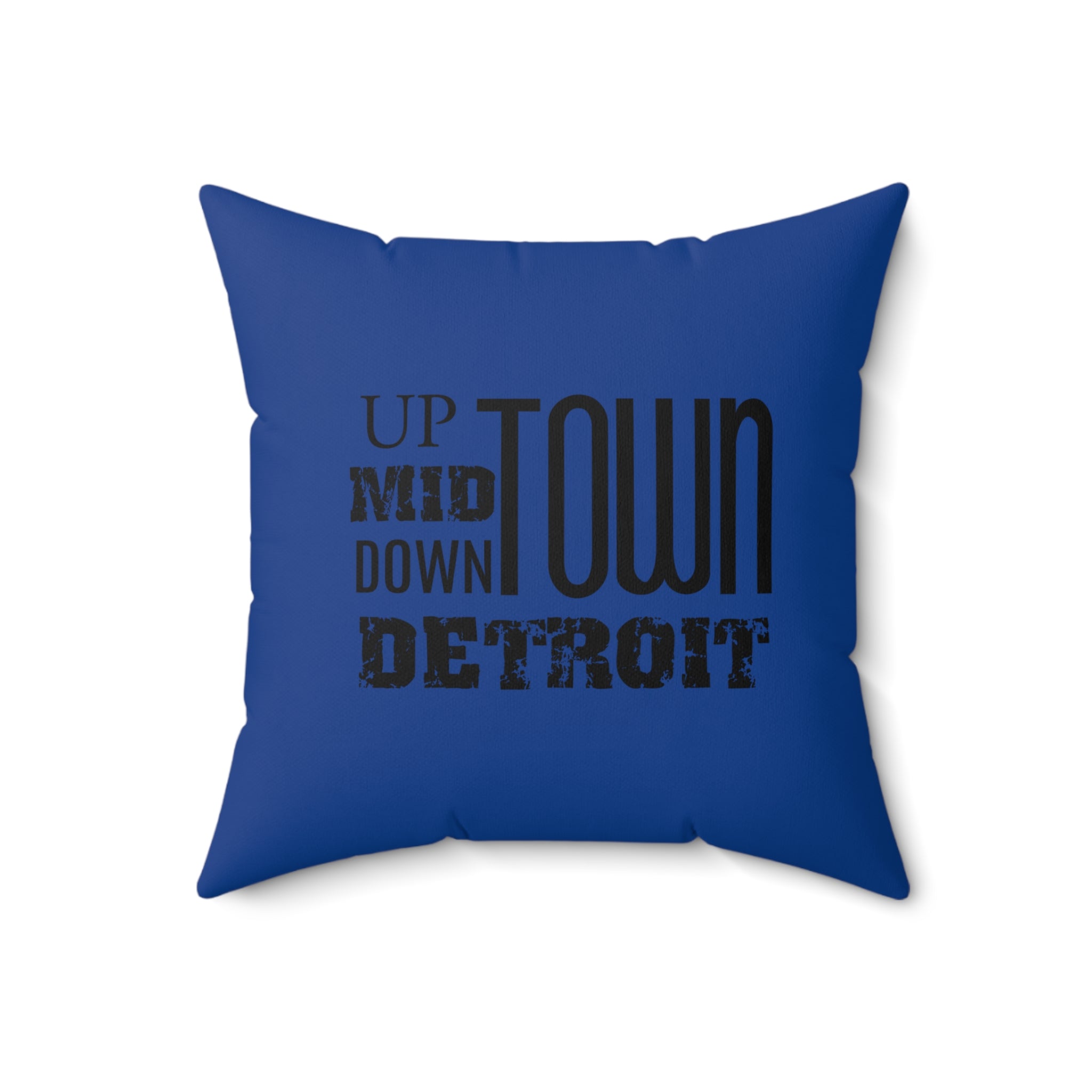 Up Mid Downtown Detroit Pillow - Tonyalicious Tees