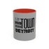 Up, Mid, Downtown Detroit Mug - Tonyalicious Tees