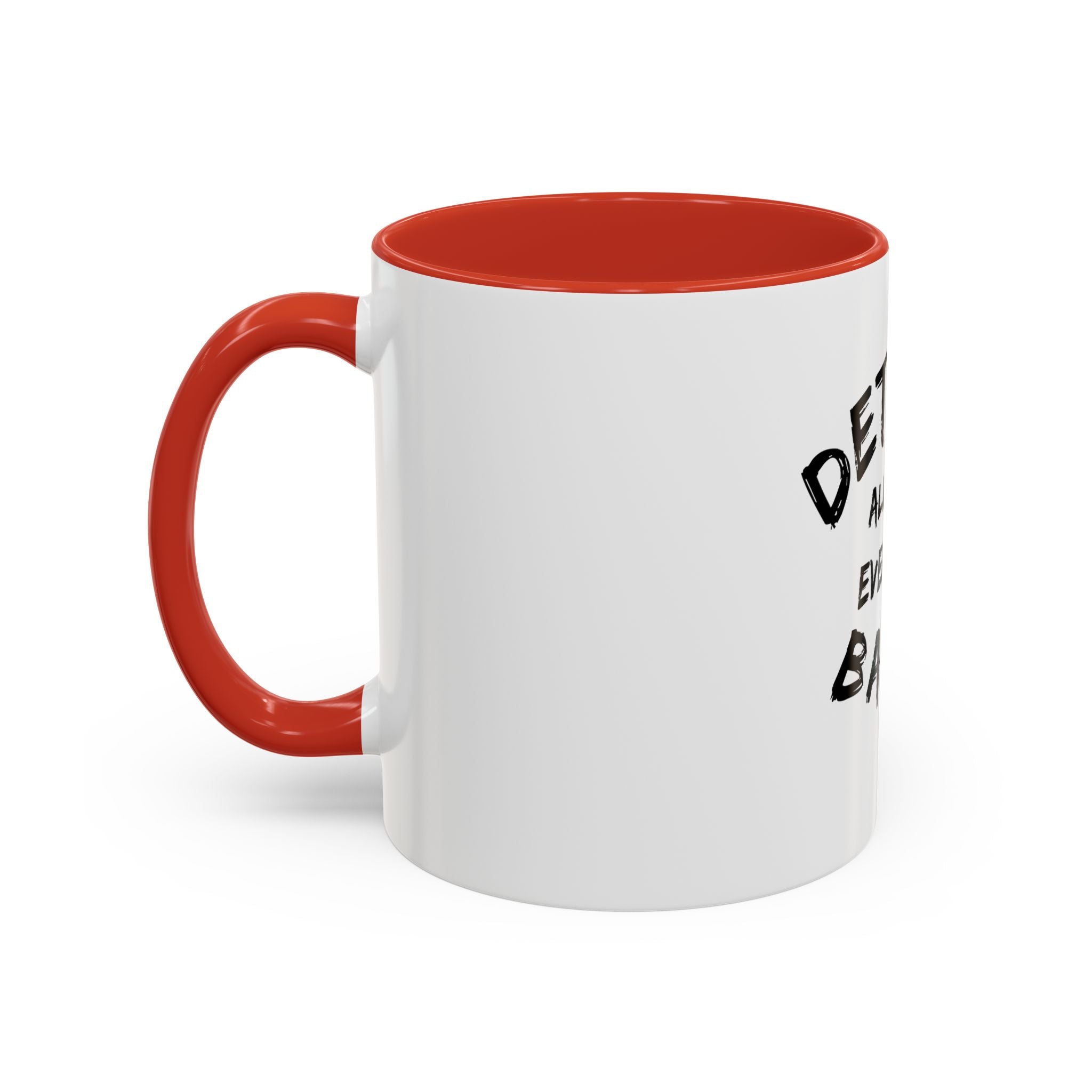 Detroit All Day Everyday Day Mug - Tonyalicious Tees