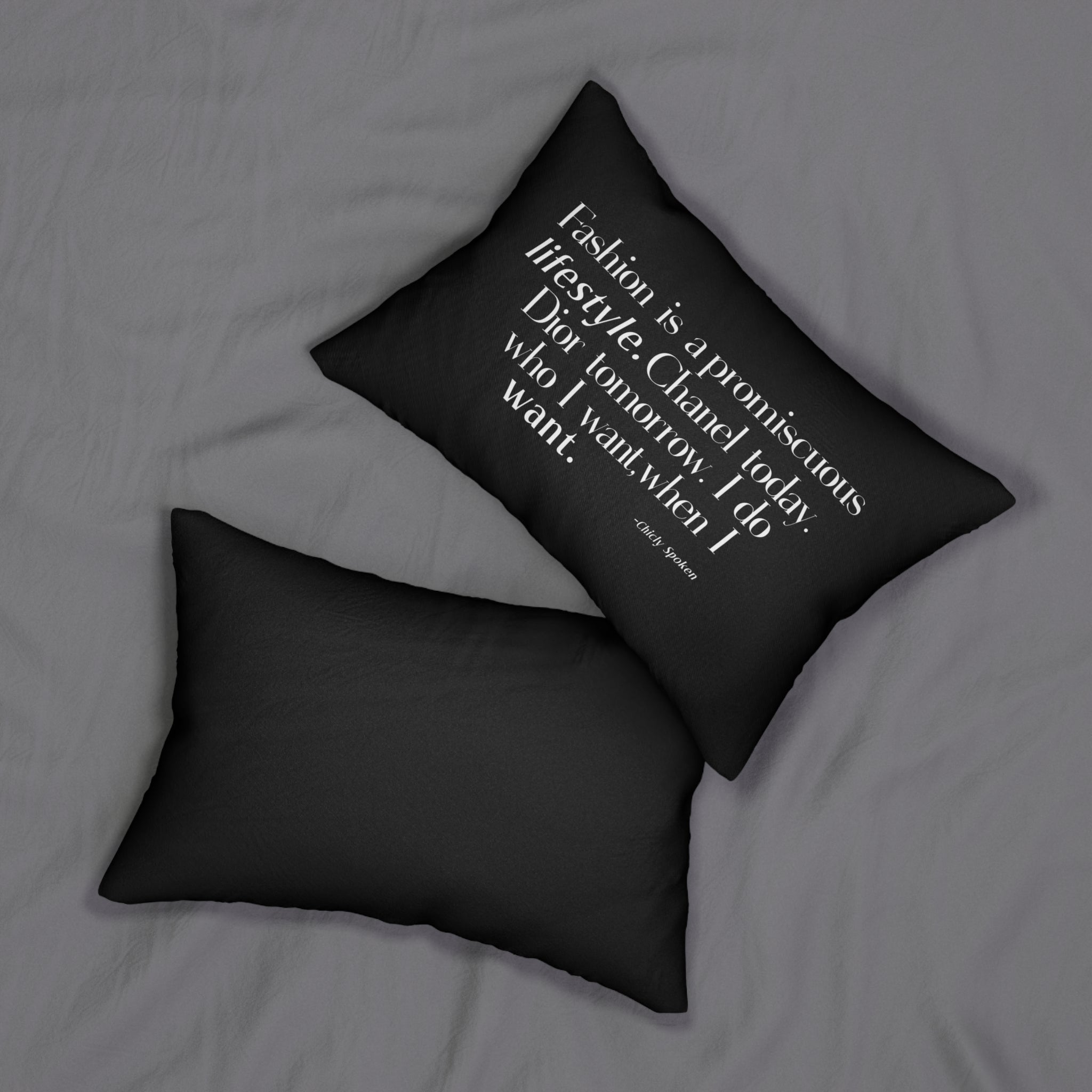 Fashion is a promiscuous lifestyle pillow - Tonyalicious Tees