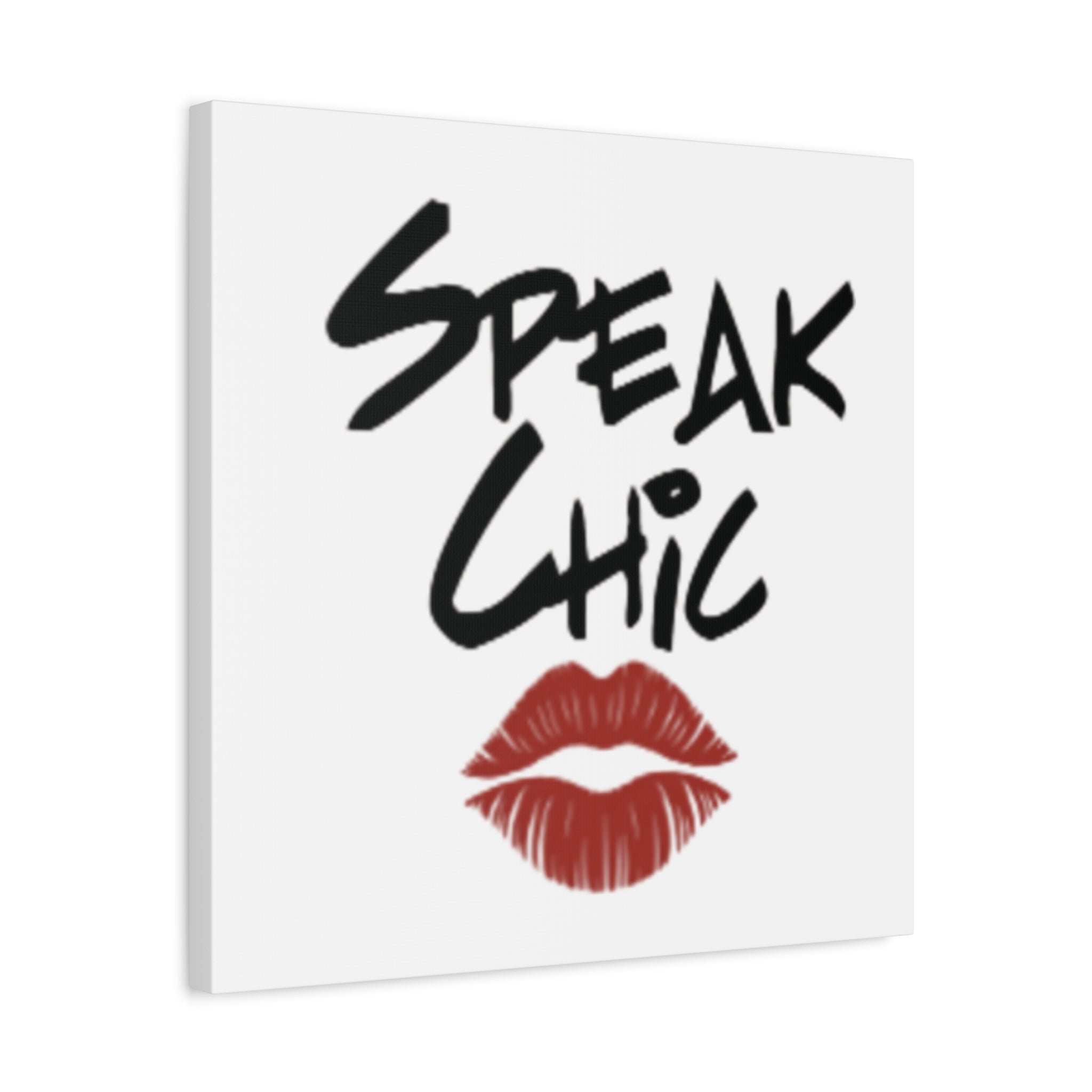 Speak Chic Wall Art - Tonyalicious Tees