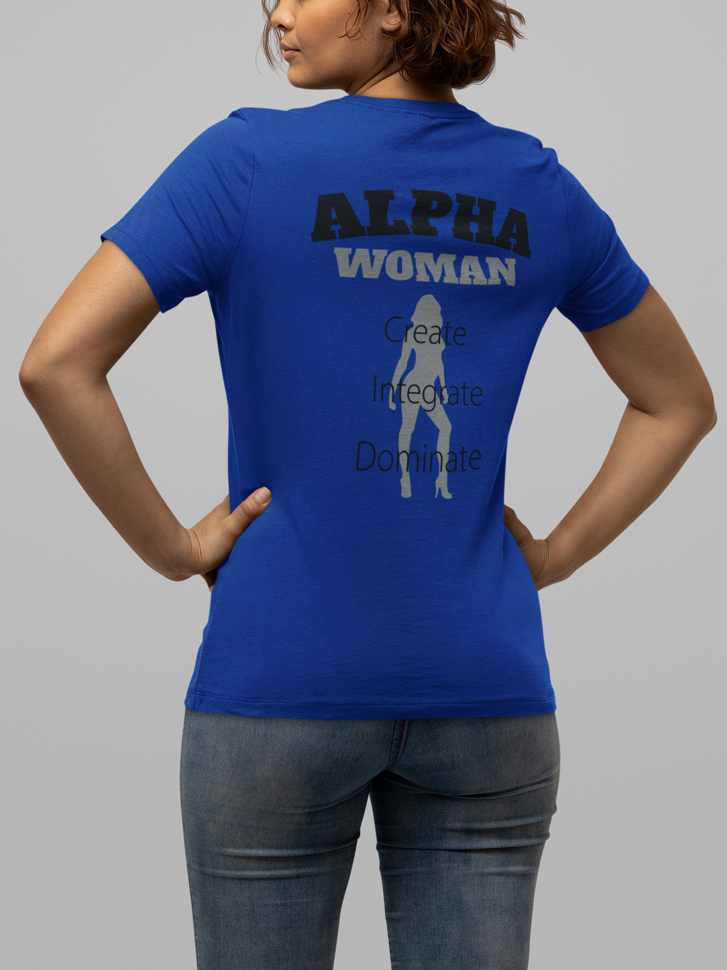 Alpha Woman Tee - Front and Back Print - Tonyalicious Tees
