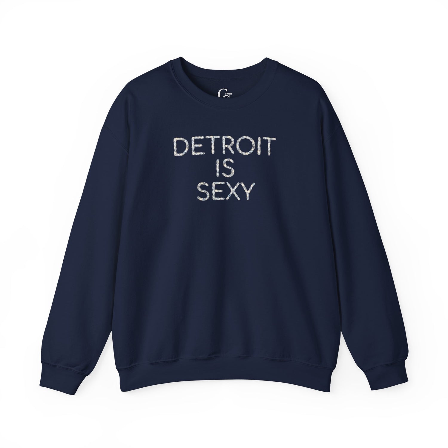 Detroit Is Sexy Diamond Impression Lettered Sweatshirt - Tonyalicious Tees
