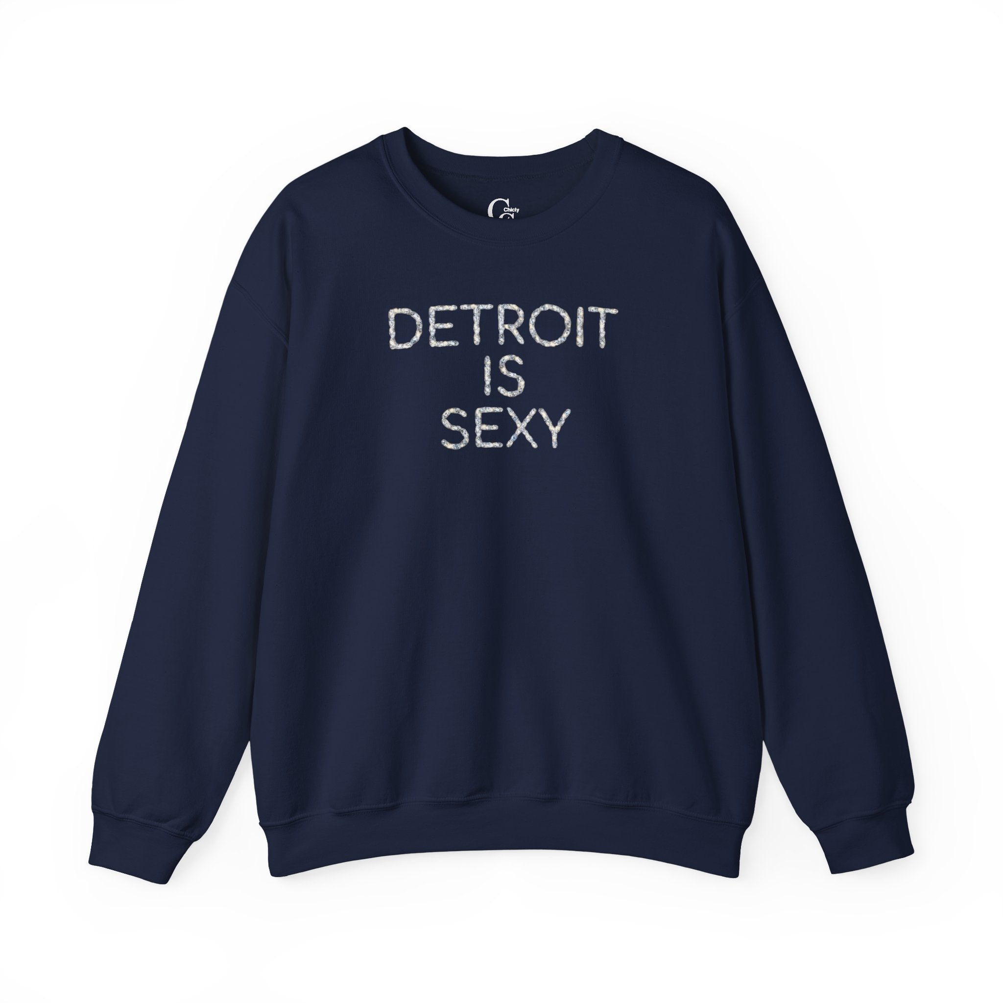 Detroit Is Sexy Diamond Impression Lettered Sweatshirt - Tonyalicious Tees