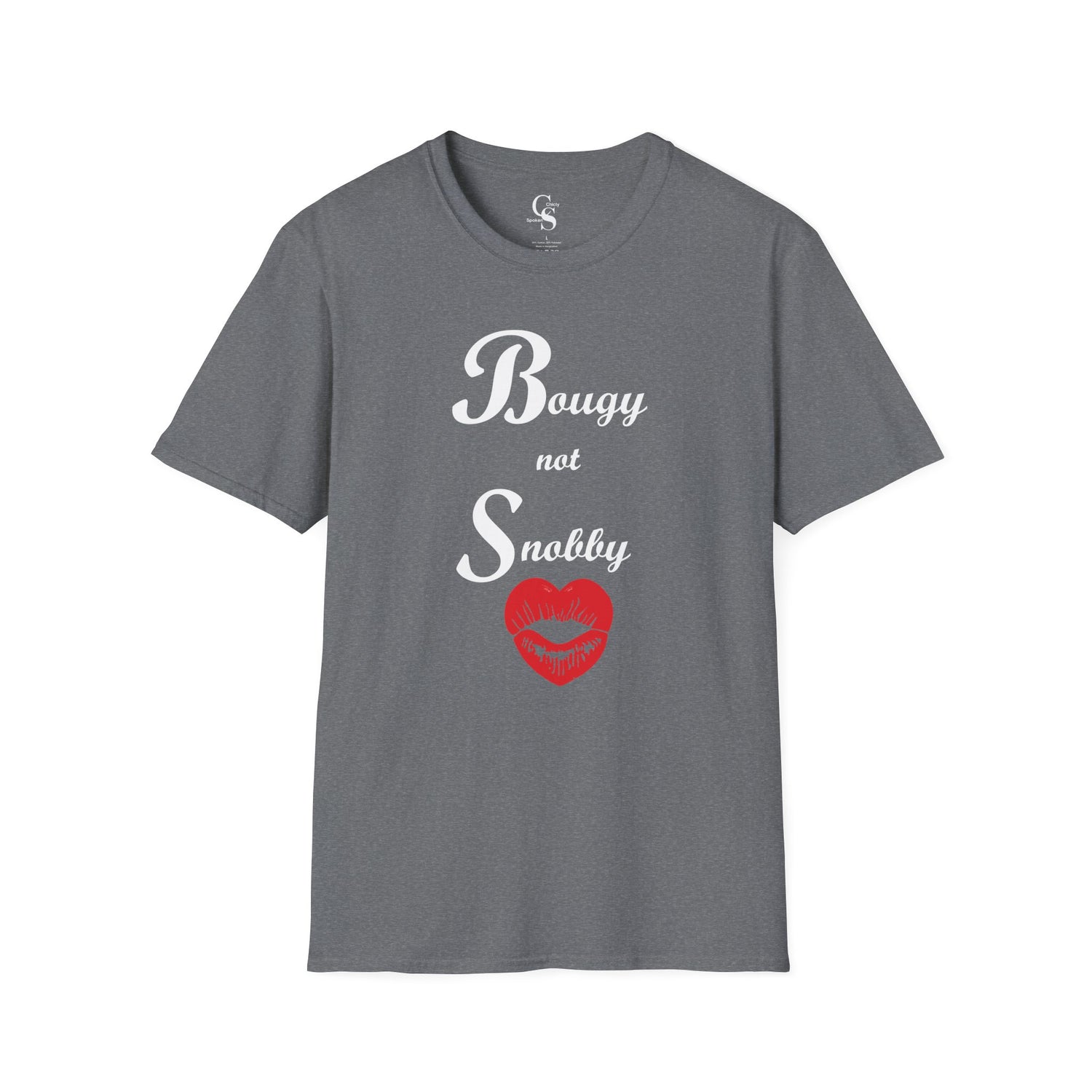 Bougy Not Snobby Tee - White Print - Tonyalicious Tees