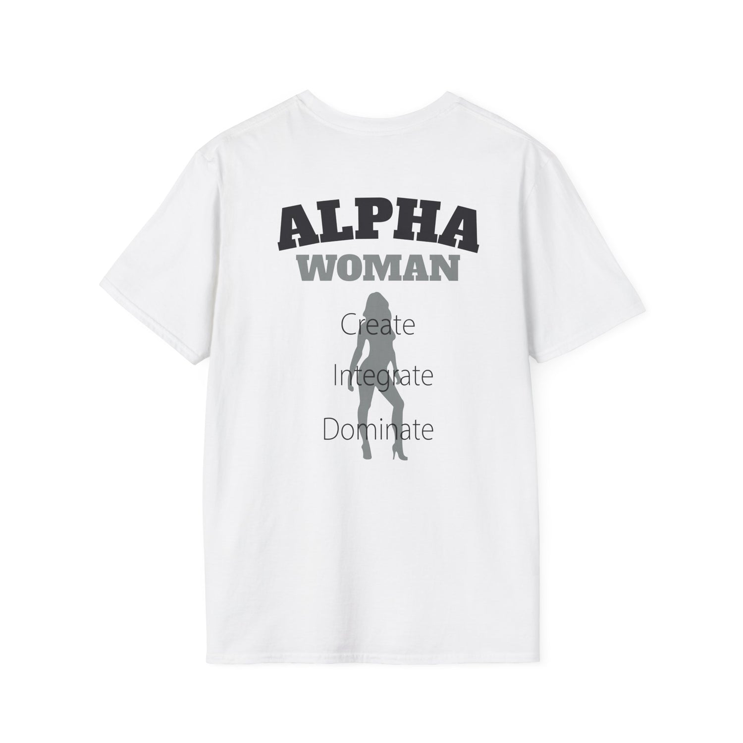 Alpha Woman Tee - Front and Back Print - Tonyalicious Tees