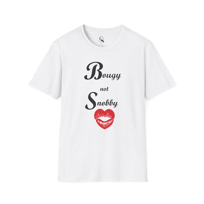 Bougy not Snobby Tee - Black Print - Tonyalicious Tees
