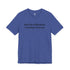 “don’t be ridiculous. everybody loves me.” Tee - Tonyalicious Tees