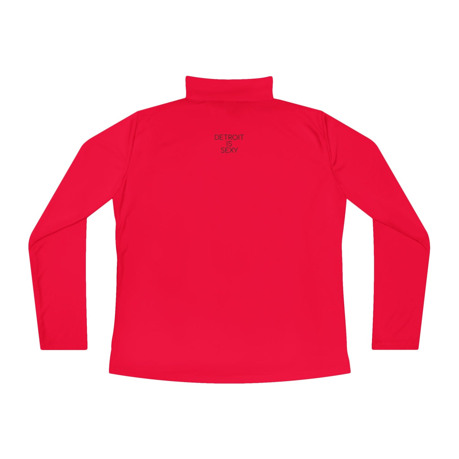 Detroit Is Sexy Ladies Quarter-Zip Pullover - Tonyalicious Tees