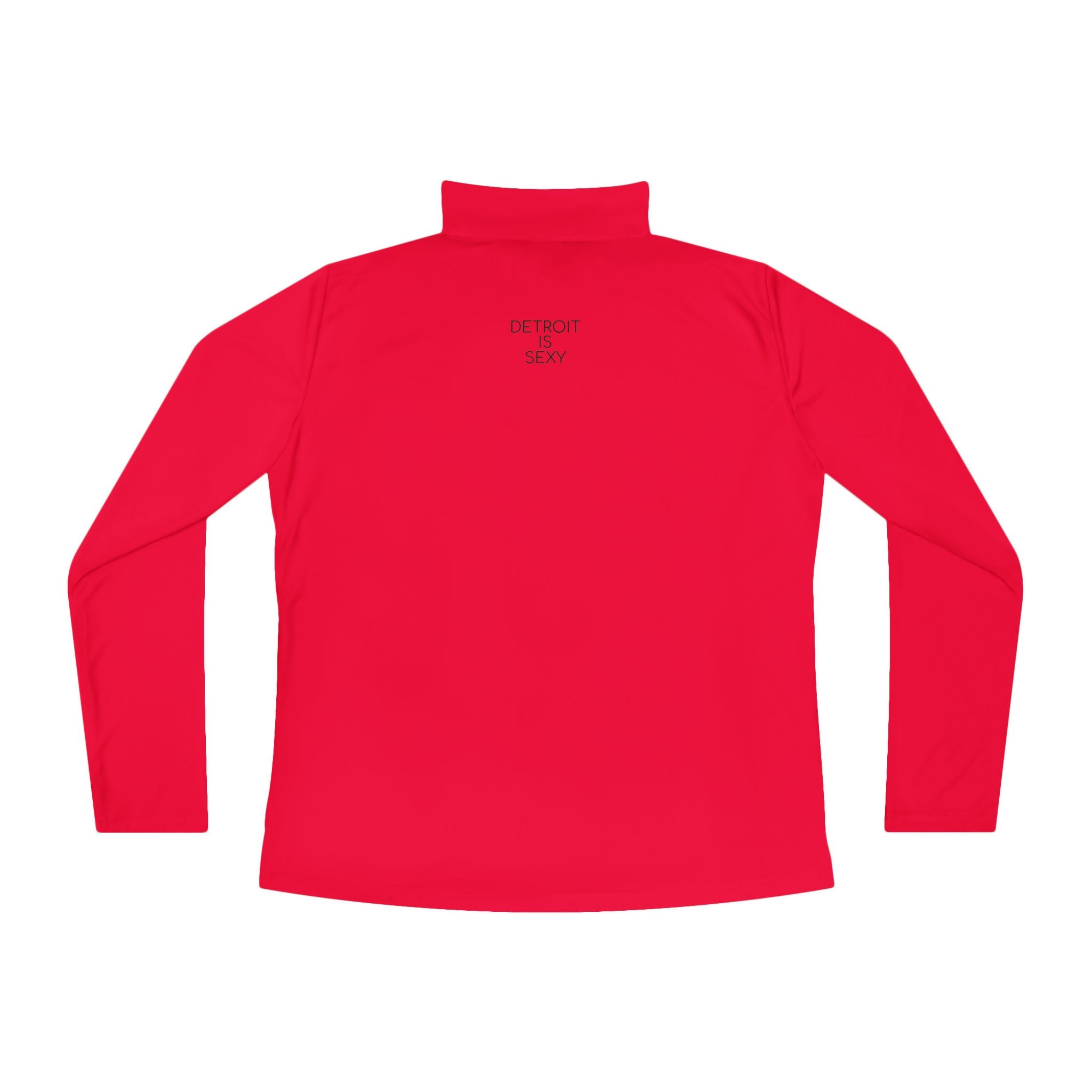 Detroit Is Sexy Ladies Quarter-Zip Pullover - Tonyalicious Tees