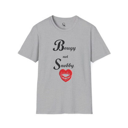 Bougy not Snobby Tee - Black Print - Tonyalicious Tees