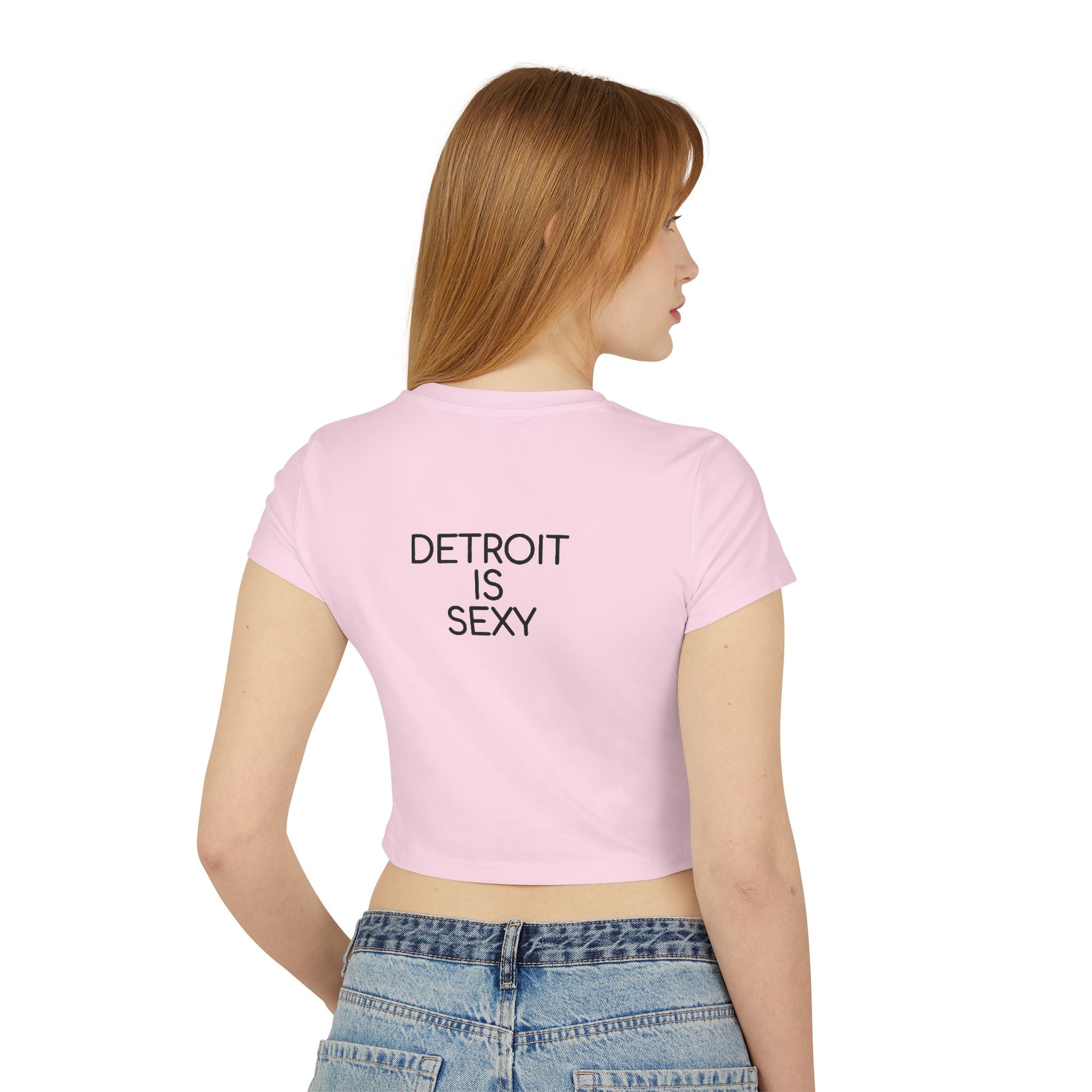 Detroit Is Sexy Ladies Baby Tee - Front and Back Print - Tonyalicious Tees