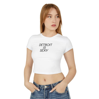 Detroit Is Sexy Ladies Baby Tee - Front and Back Print - Tonyalicious Tees