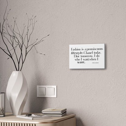 Fashion is a promiscuous lifestyle Canvas Wall Art - Tonyalicious Tees