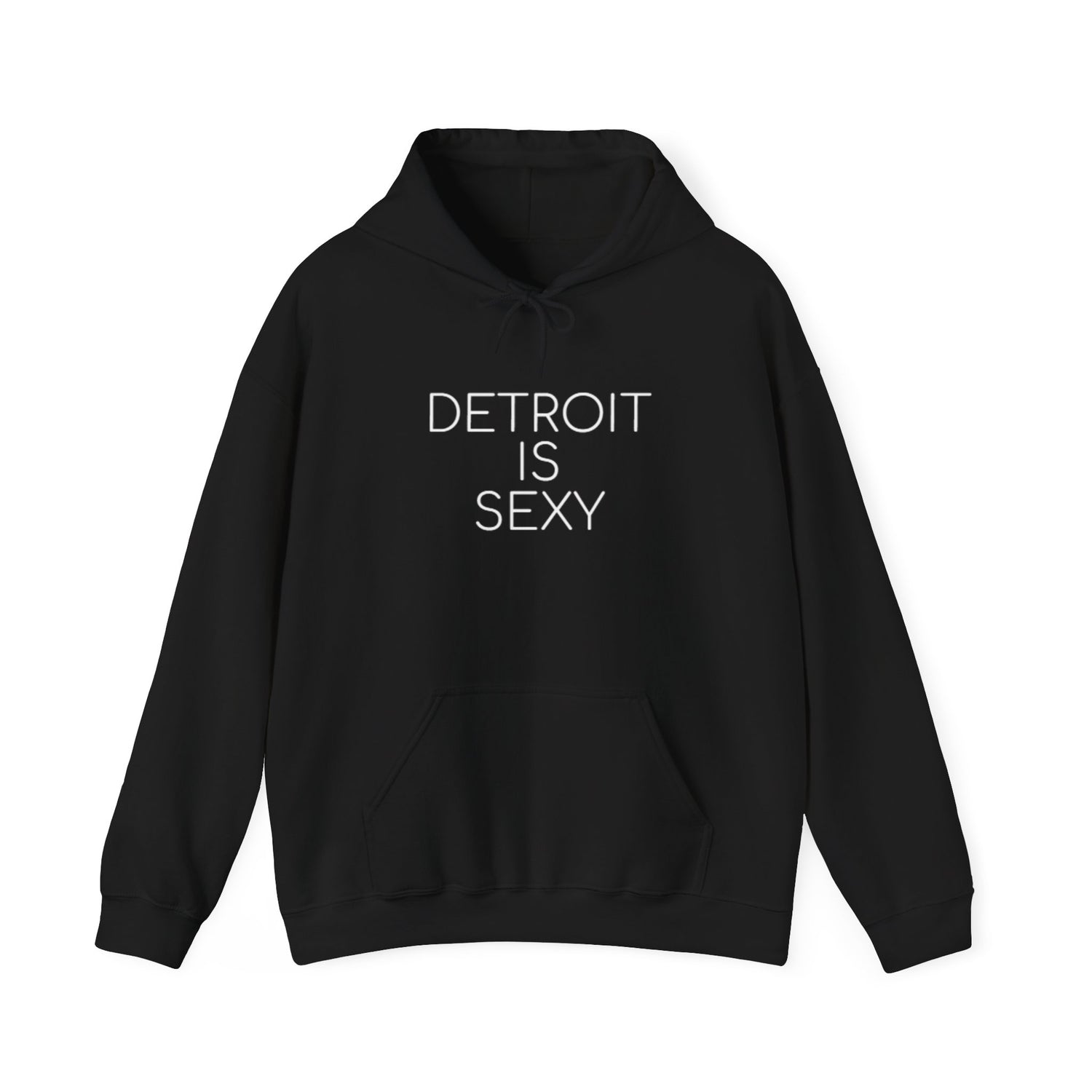 Detroit is Sexy Hoodie - Tonyalicious Tees