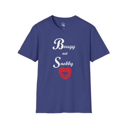 Bougy Not Snobby Tee - White Print - Tonyalicious Tees