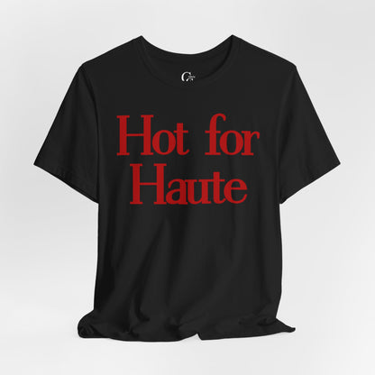 Hot for Haute Large Print Tee - Tonyalicious Tees
