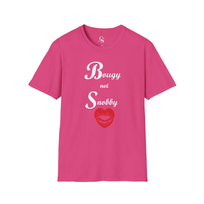 Bougy Not Snobby Tee - White Print - Tonyalicious Tees