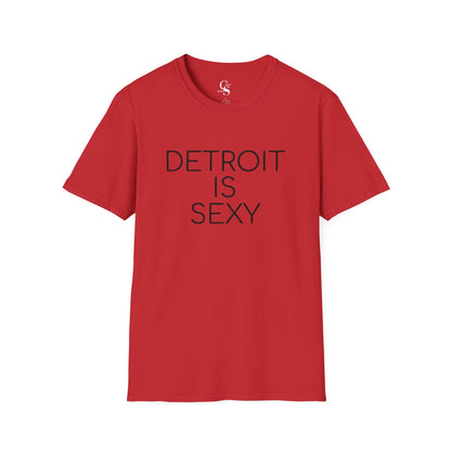 Detroit is Sexy Classic Unisex Tee - Tonyalicious Tees
