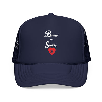 Bougy Not Snobby Trucker Hat - Tonyalicious Tees