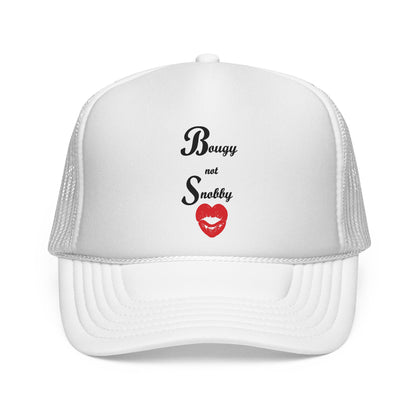 Bougy Not Snobby Trucker Hat