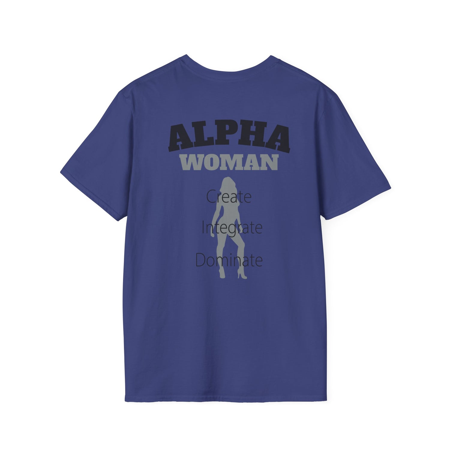 Alpha Woman Tee - Front and Back Print - Tonyalicious Tees