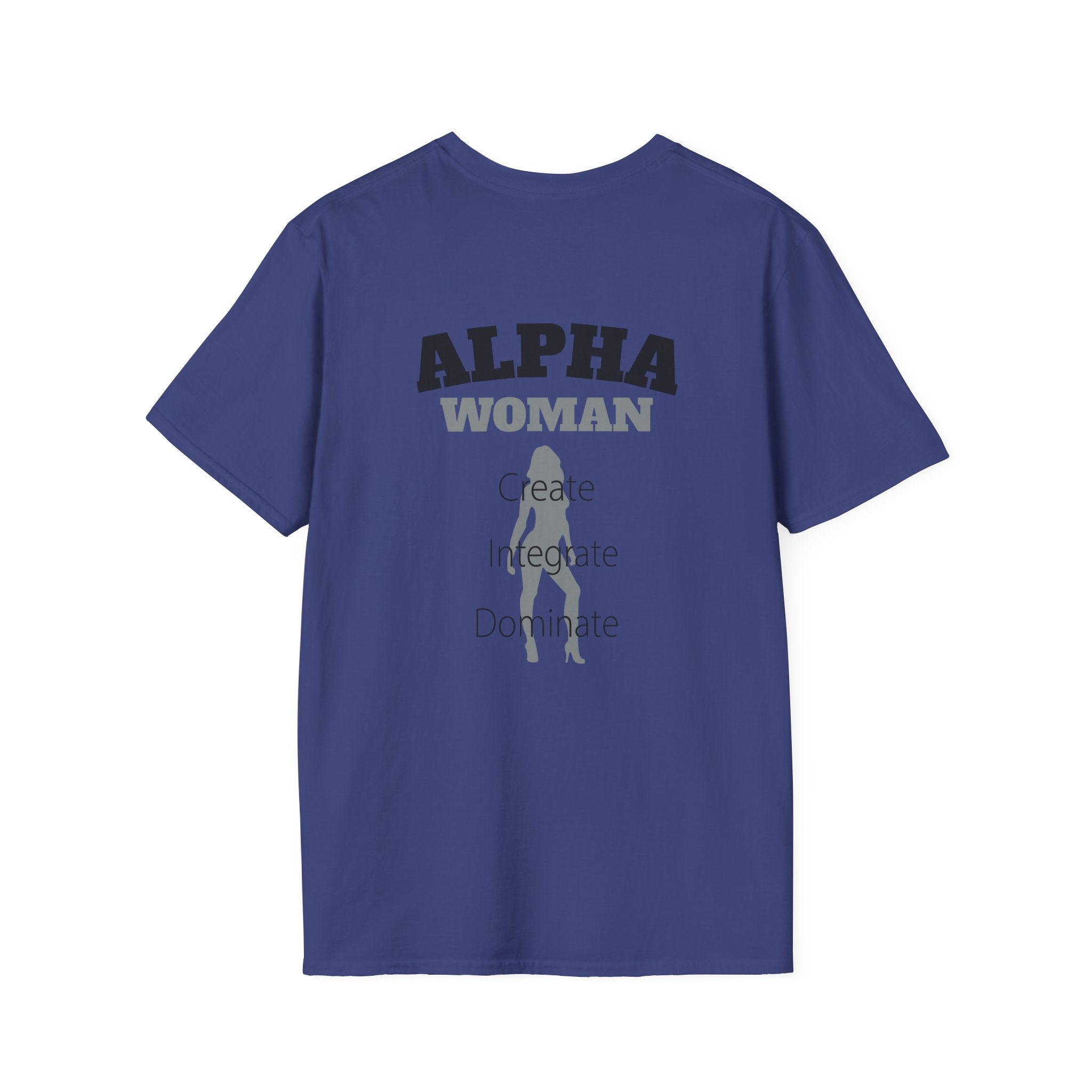 Alpha Woman Tee - Front and Back Print - Tonyalicious Tees