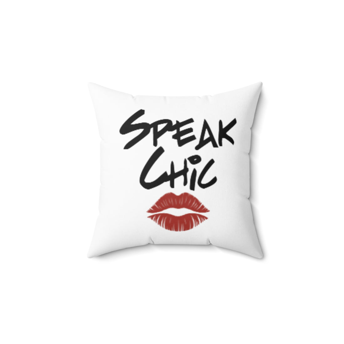 Speak Chic Style Pillow