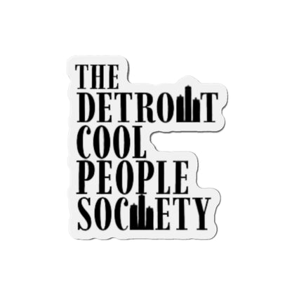 The Detroit Cool People Society Die-Cut Refrigerator Magnet