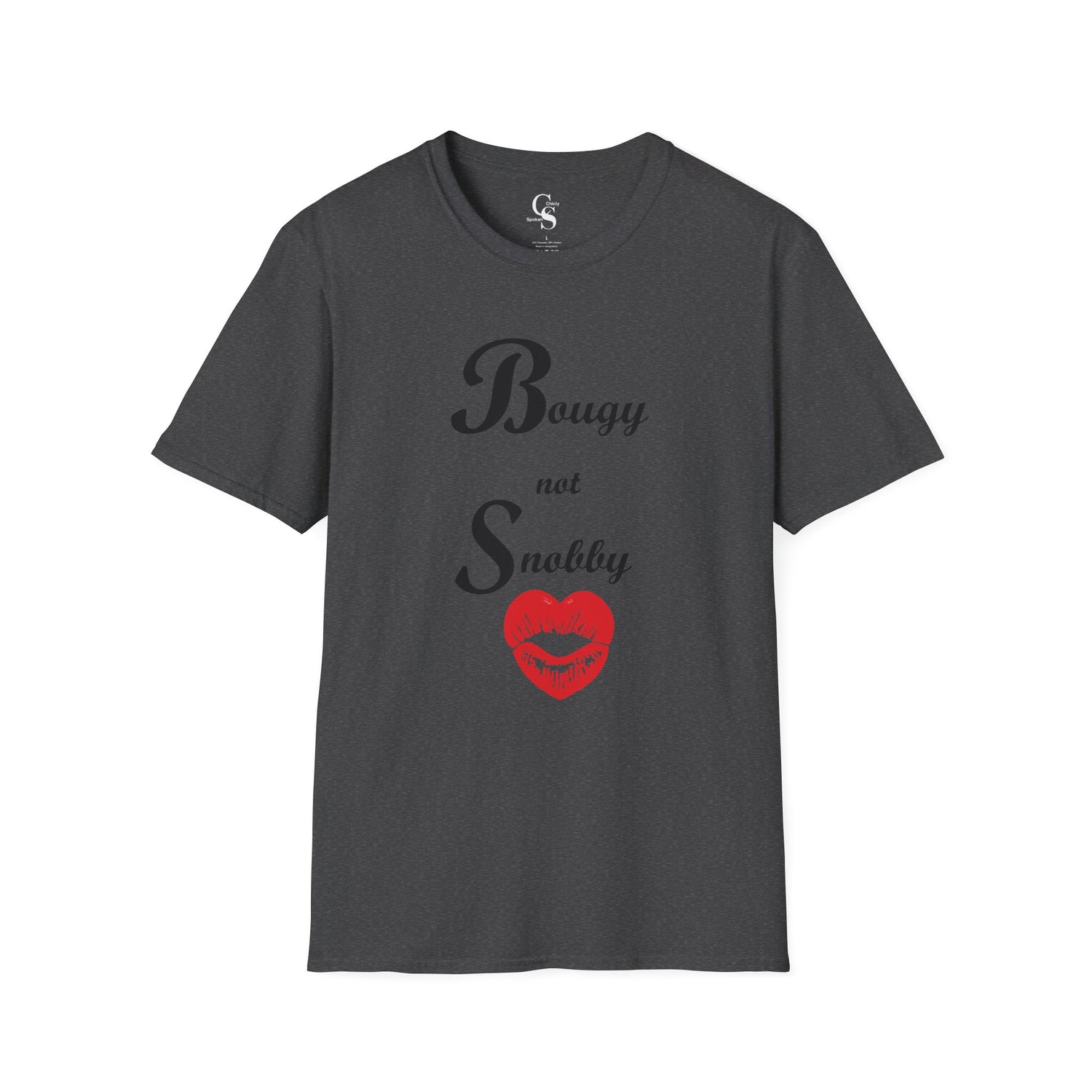 Bougy not Snobby Tee - Black Print - Tonyalicious Tees