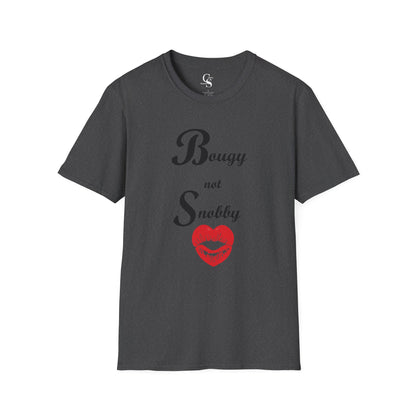 Bougy not Snobby Tee - Black Print - Tonyalicious Tees
