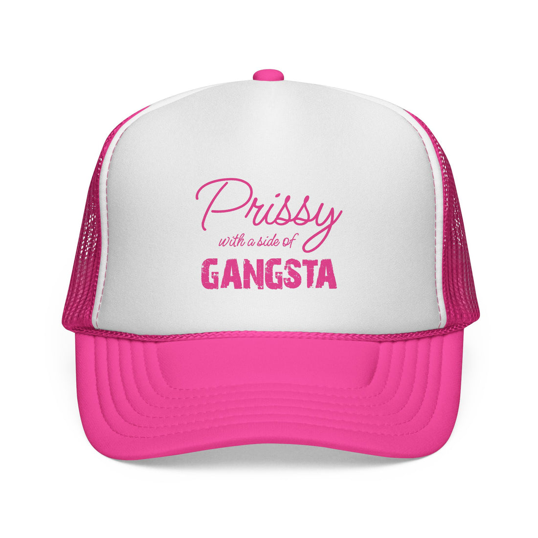 Prissy with a Side of Gangsta Mesh Cap