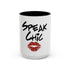 Speak Chic Mug - Tonyalicious Tees