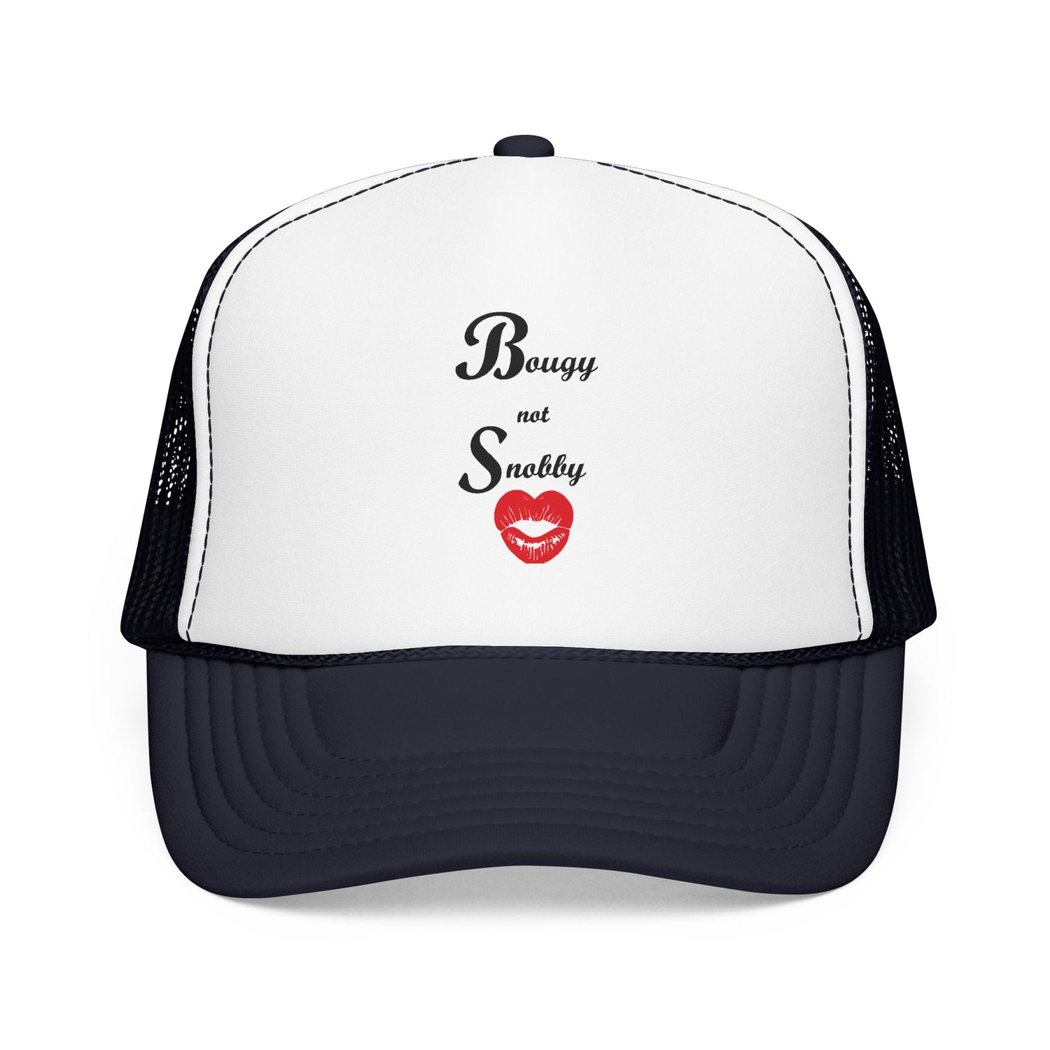 Bougy Not Snobby Trucker Hat - Tonyalicious Tees