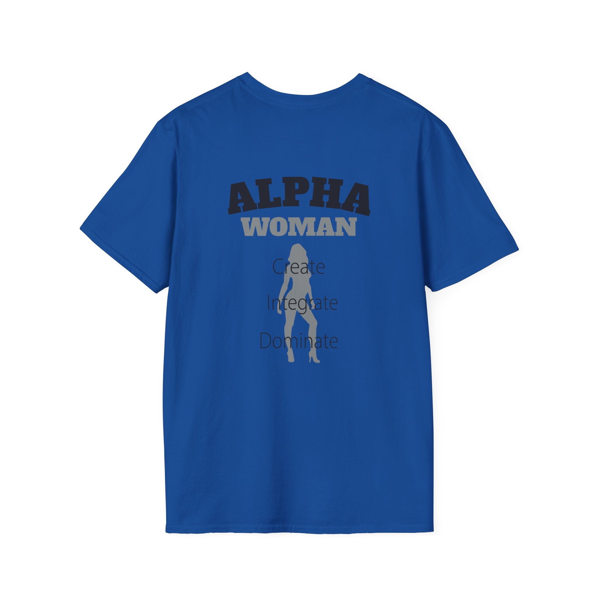 Alpha Woman Tee - Front and Back Print - Tonyalicious Tees