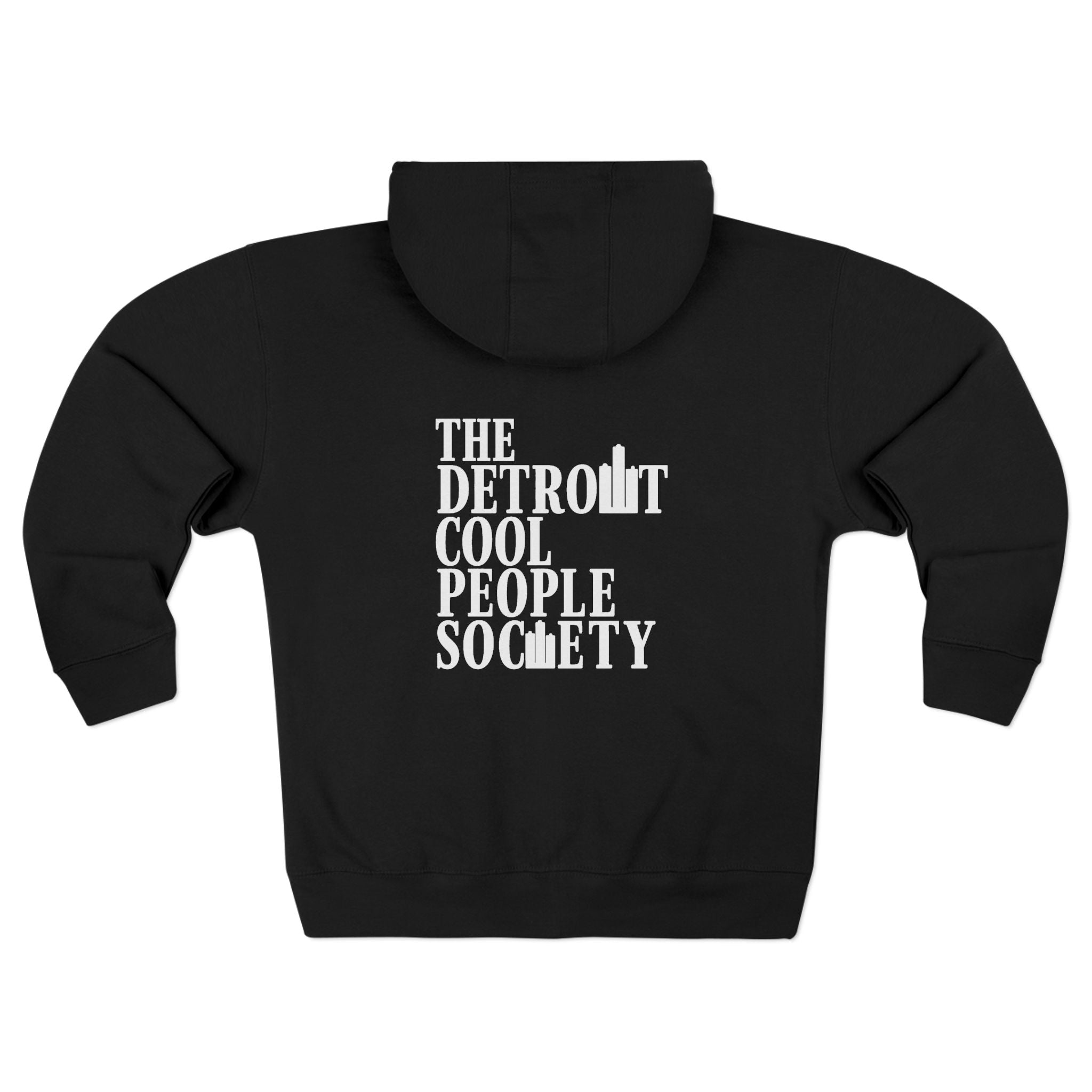 Detroit Cool People Society Zip Hoodie - Front and Back - Tonyalicious Tees