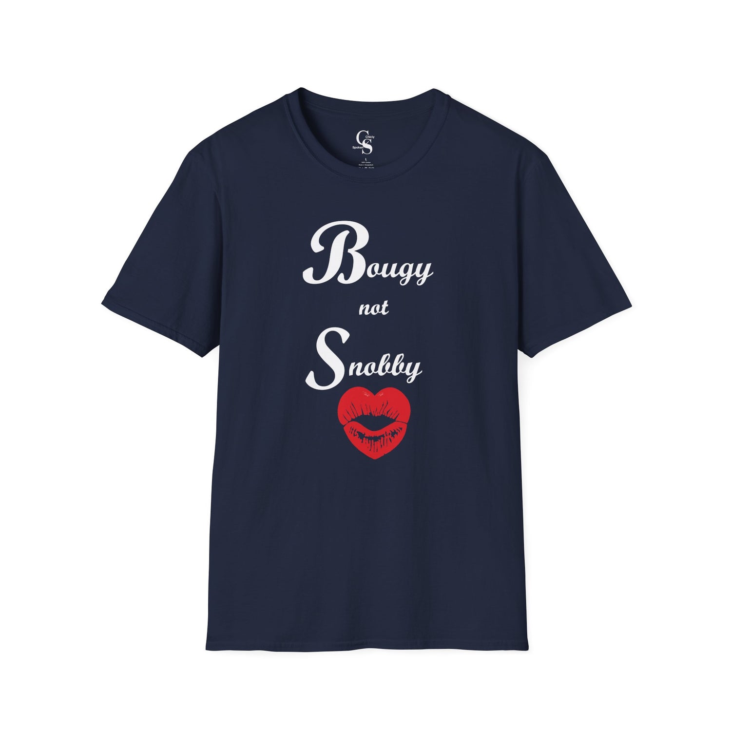 Bougy Not Snobby Tee - White Print - Tonyalicious Tees