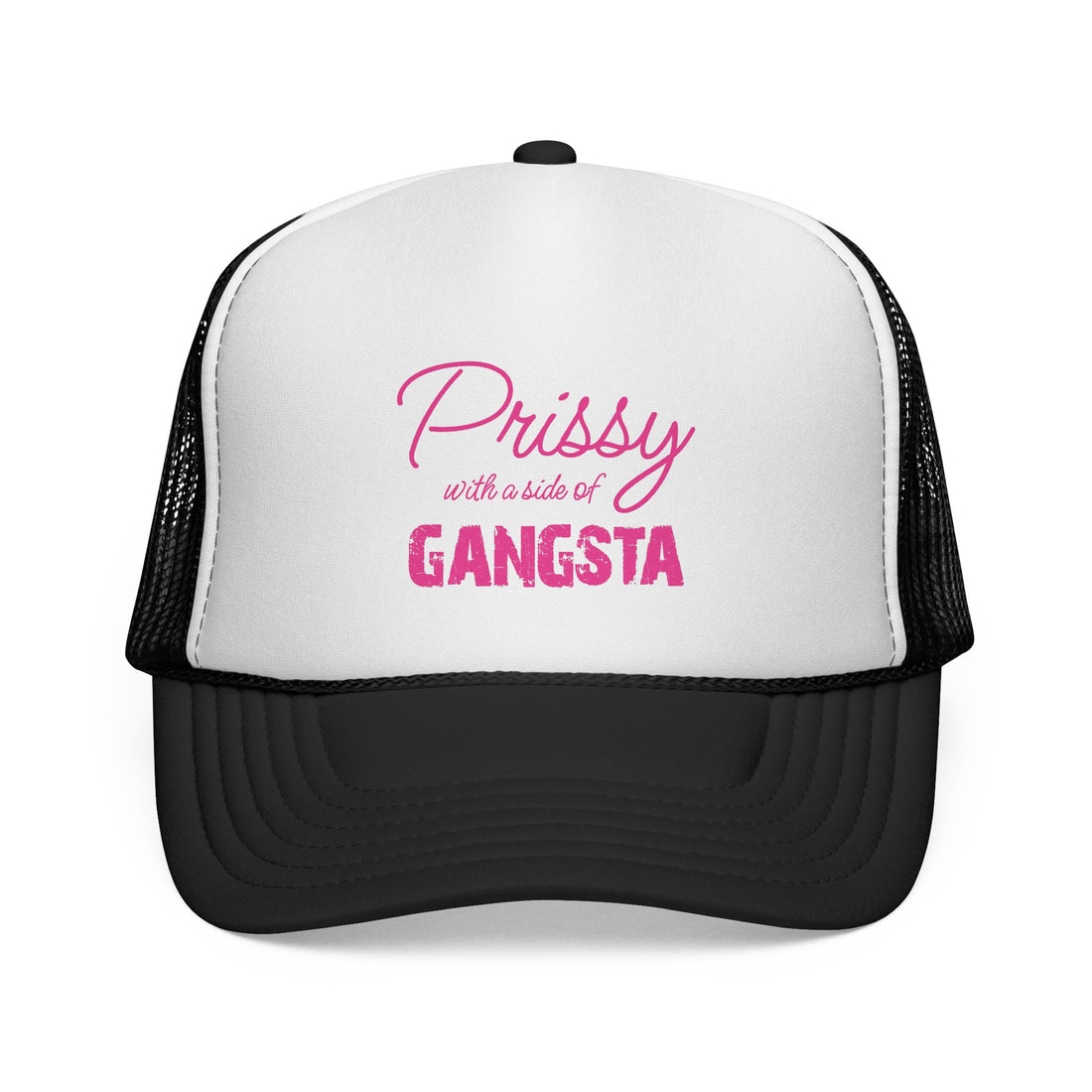 Prissy with a Side of Gangsta Mesh Cap