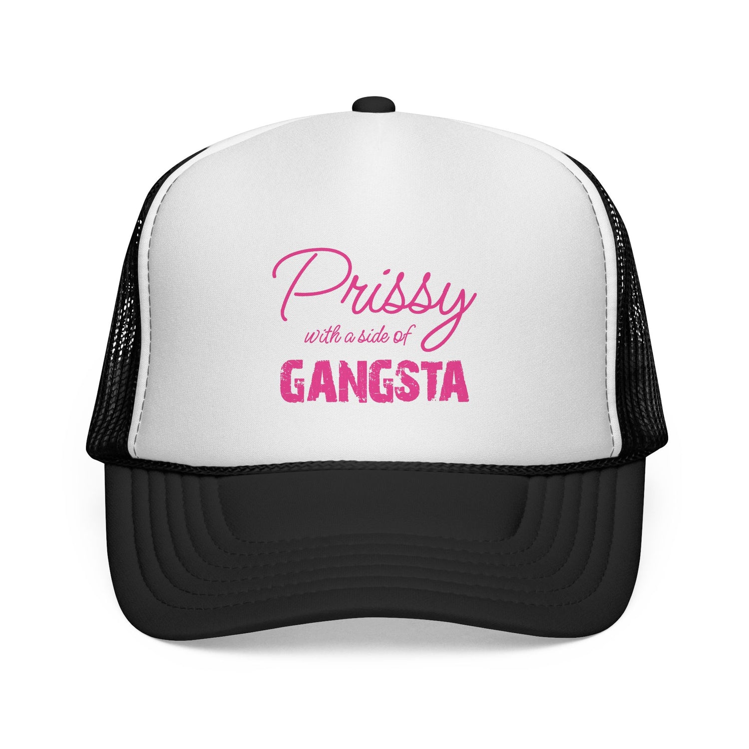 Prissy with a Side of Gangsta Mesh Cap - Tonyalicious Tees