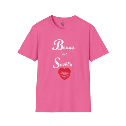 Bougy Not Snobby Tee - White Print - Tonyalicious Tees